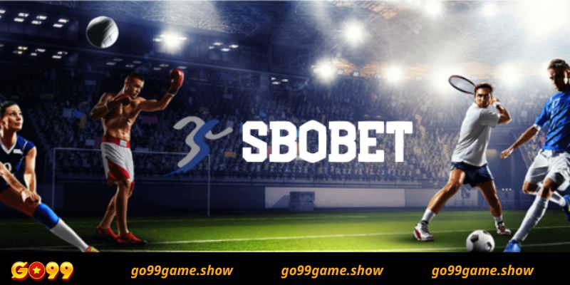 Tổng hợp các sản phẩm cá cược tại Sbobet Go99